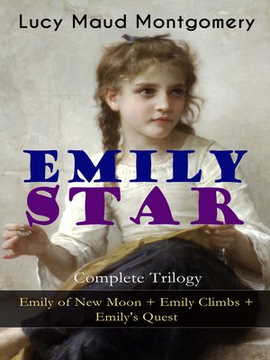 cover image of Emily Star--Complete Trilogy